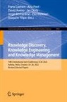 David Aveiro, David Aveiro et al, Jorge Bernardino, Frans Coenen, Jan Dietz, Joaquim Filipe... - Knowledge Discovery, Knowledge Engineering and Knowledge Management