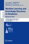 Elena Baralis, Francesco Bonchi, Manuel Gomez Rodriguez, Manuel Gomez Rodriguez et al, Danai Koutra, Claudia Plant - Machine Learning and Knowledge Discovery in Databases: Research Track