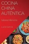 Lucía García - Cocina China Auténtica