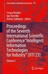Igor Kotenko, Sergey Kovalev, Andrey Sukhanov - Proceedings of the Seventh International Scientific Conference "Intelligent Information Technologies for Industry" (IITI'23)