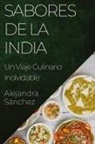 Alejandra Sánchez - Sabores de la India