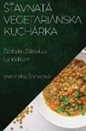 Veronika ¿Imková - ¿¿avnatá Vegetariánska Kuchárka