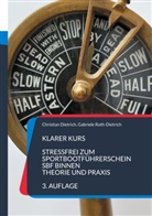 Christian Dietrich, Gabriele Roth-Dietrich - Klarer Kurs