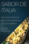Adrián Martínez - Sabor de Italia