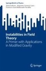 Adrià Delhom, Alejandro Jiménez Cano, Maldonado To, Francisco José Maldonado Torralba - Instabilities in Field Theory