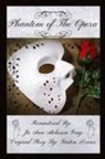 Jo Ann Atcheson Gray, Gaston Leroux - Phantom of The Opera