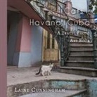 Laine Cunningham - Cats of Havana, Cuba
