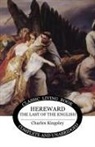 Charles Kingsley - Hereward the Wake