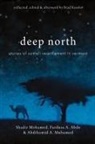 Brad Kessler - Deep North