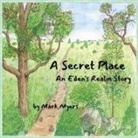 Mark Myers - A Secret Place