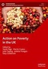 Martin Coates, Juliette Frangos, Katy Goldstraw, Sarah Page, Julie Tipping, Julie Tipping et al - Action on Poverty in the UK