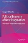 Grzegorz W Kolodko, Grzegorz W. Kolodko - Political Economy of New Pragmatism