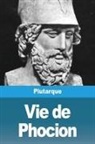 Plutarque - Vie de Phocion