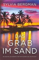Sylvia Bergman - Das Grab im Sand