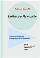 Reinhard Gobrecht - Lexikon der Philosophie