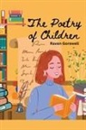 Raven Gorewell - The Poetry of Children