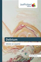 Mimoza Ahmeti - Delirium