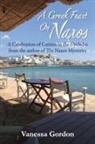 Vanessa Gordon - A Greek Feast on Naxos