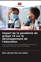 Rita Librada Ríos de Cubilla - Impact de la pandémie de grippe 19 sur le développement de l'éducation