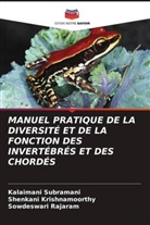 Shenkani Krishnamoorthy, Sowdeswari Rajaram, Kalaimani Subramani - MANUEL PRATIQUE DE LA DIVERSITÉ ET DE LA FONCTION DES INVERTÉBRÉS ET DES CHORDÉS