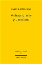 Maren K Wöbbeking, Maren K. Wöbbeking - Vertragssprache pro machina