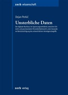 Dejan Perkic - Unsterbliche Daten