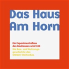 Freundeskreis der Bauhaus-Universität Weimar, Michael Siebenbrodt, Christiane Wolf - Das Haus Am Horn