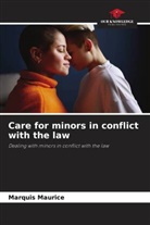 Marquis Maurice - Care for minors in conflict with the law
