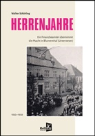 Walter Schörling, Dokumentations- und Kulturzentrum Blumenthal (DO - Herrenjahre