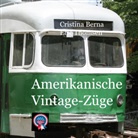 Cristina Berna, Eric Thomsen - Amerikanische Vintage-Züge