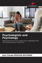 Jean Claude MIGISHA BUYANGE - Psychologists and Psychology
