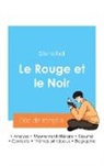 Stendhal - Réussir son Bac de français 2024: Analyse du roman Le Rouge et le Noir de Stendhal