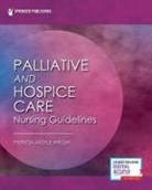 Patricia Moyle Wright, Wright, Patricia Moyle Wright - Palliative and Hospice Nursing Care Guidelines