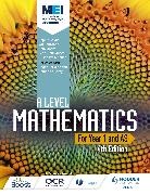 Sophie Goldie, Val Hanrahan, Cath Moore, Muscat, Jean-Paul Muscat, Susan Whitehouse - MEI A Level Mathematics Year 1 (AS) 4th Edition