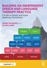 Diana McQueen, Diana Williams Mcqueen, McQueen Diana, Jo Williams, Joanna Williams, Williams Jo - Building an Independent Speech and Language Therapy Practice
