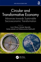 Luxon Mpandeli Nhamo, Stanley Liphadzi, Tafadzwanashe Mabhaudhi, Sylvester Mpandeli, Luxon Nhamo - Circular and Transformative Economy