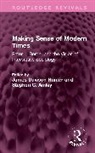 James Davison Ainlay Hunter, Stephen C. Ainlay, Ainlay Stephen C., James Davison Hunter - Making Sense of Modern Times