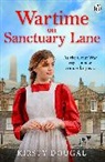 Kirsty Dougal - Wartime on Sanctuary Lane