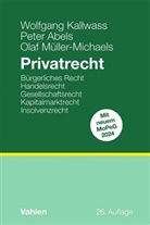 Peter Abels, Wolfgang Kallwass, O Müller-Michaels, Olaf Müller-Michaels - Privatrecht