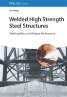 Jin Jiang - Welded High Strength Steel Structures