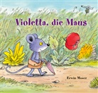 Erwin Moser, Erwin Moser - Violetta, die Maus