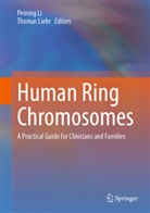 Peining Li, Liehr, Thomas Liehr - Human Ring Chromosomes