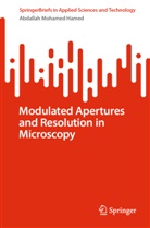 Abdallah Mohamed Hamed - Modulated Apertures and Resolution in Microscopy