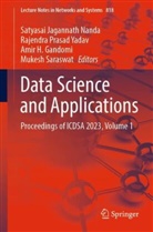 Amir H Gandomi, Amir H. Gandomi, Amir H Gandomi et al, Satyasai Jagannath Nanda, Rajendra Prasad Yadav, Mukesh Saraswat... - Data Science and Applications