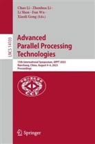 Xiaoli Gong, Chao Li, Zhenhua Li, Li Shen, Li Shen et al, Fan Wu - Advanced Parallel Processing Technologies