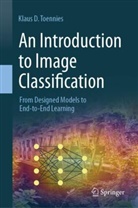 Klaus D Toennies, Klaus D. Toennies - An Introduction to Image Classification