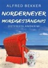Alfred Bekker - Norderneyer Mordgeständnis. Ostfrieslandkrimi