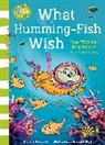 Michelle Meadows, Meadows Michelle, Aristides Ruiz, Ruiz Aristides - What Humming-Fish Wish