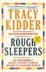 Tracy Kidder - Rough Sleepers