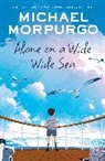 Michael Morpurgo, Morpurgo Michael - Alone on a Wide Wide Sea